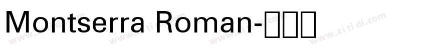 Montserra Roman字体转换